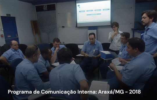 Programa de Comunicação Interna: Araxá/MG - 2018